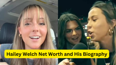 Hailey Welch Net Worth and His Biography